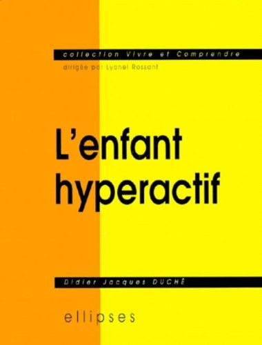 L'enfant hyperactif