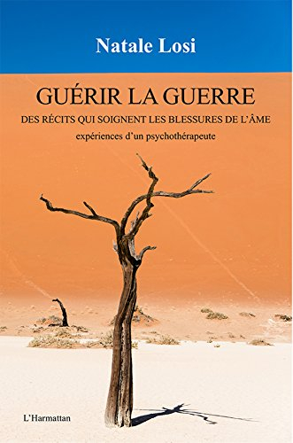 guérir la guerre