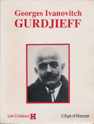 Georges Ivanovitch Gurdjieff