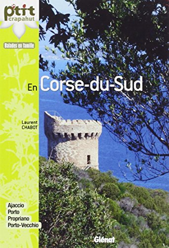 En Corse du Sud : balades en famille