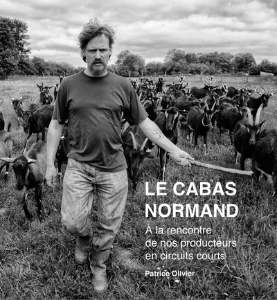 Le cabas normand : à la rencontre de nos producteurs en circuits courts