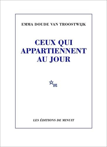 Ceux qui appartiennent au jour