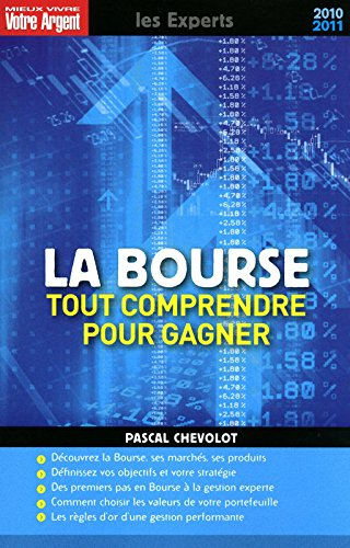 La bourse : tout comprendre pour gagner