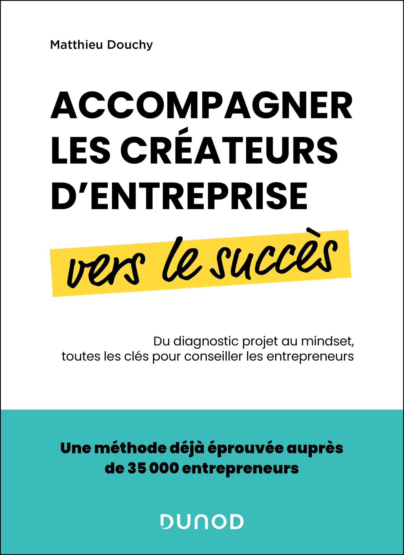 Accompagner les créateurs d'entreprise vers le succès : du diagnostic projet au mindset, toutes les 