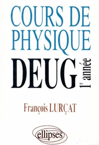 cours de physique : deug 1re année
