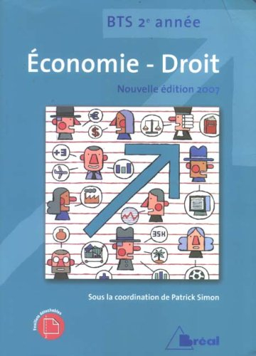 Economie-droit BTS 2e année : manuel de l'élève