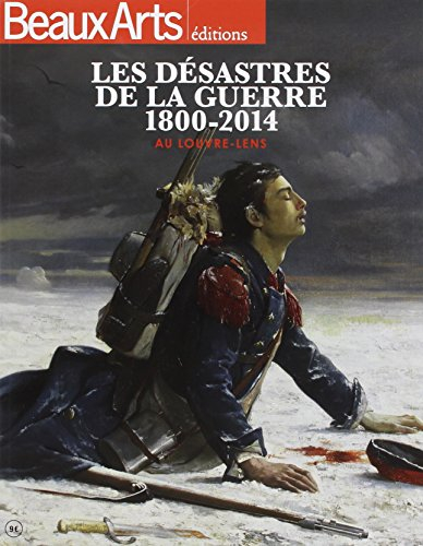 les désastres de la guerre 1800-2014 au louvre-lens