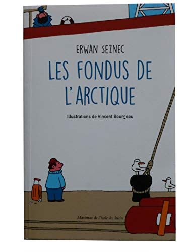 LES FONDUS DE L'ARTCTIQUE