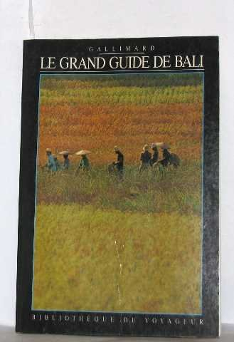 Le Grand guide de Bali