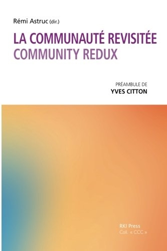 La communauté revisitée. Community redux
