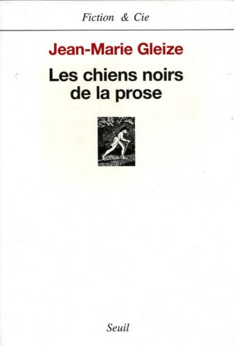 Les chiens noirs de la prose
