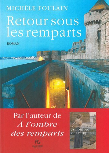 Retour sous les remparts
