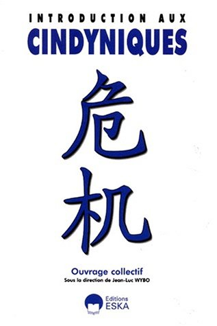 Introduction aux cindyniques