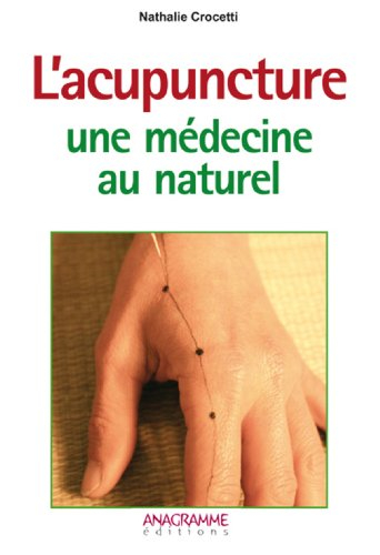 L'acupuncture, une médecine au naturel