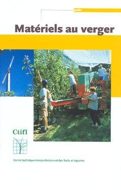 Matériels au verger