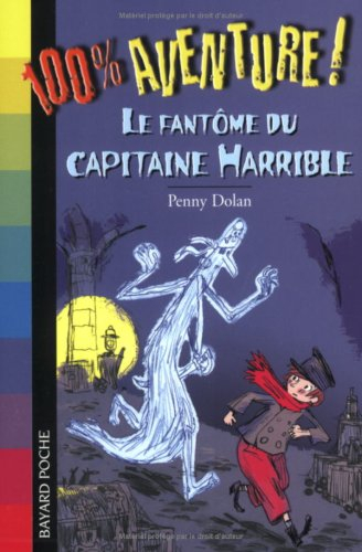 Le fantôme du capitaine Harrible