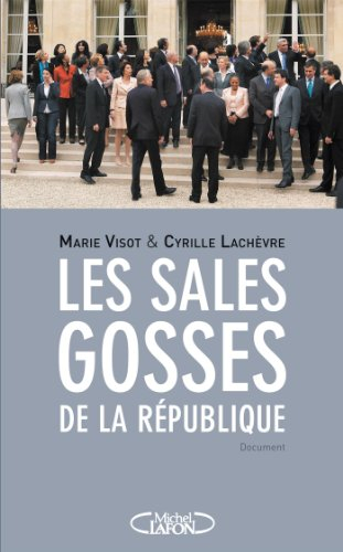 Les sales gosses de la République