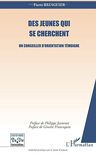 Des jeunes qui se cherchent : un conseiller d'orientation témoigne