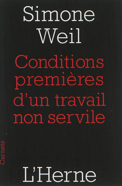 Conditions premières d'un travail non servile