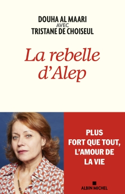 La rebelle d'Alep