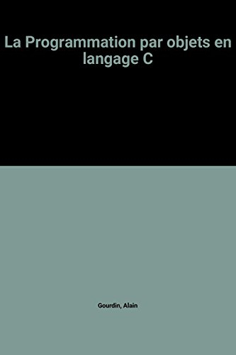 La Programmation par objets en langage C