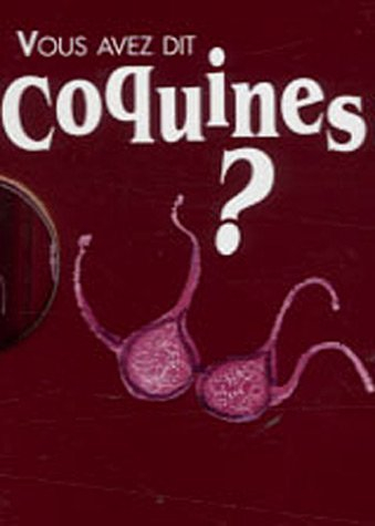 Vous avez dit coquines ?