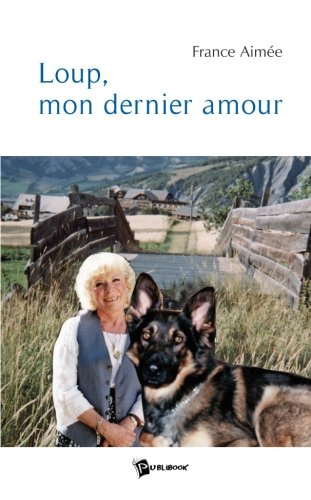 loup, mon dernier amour