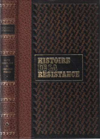 vie exemplaire du commandant d'estienne d'orves / histoire de la résistance