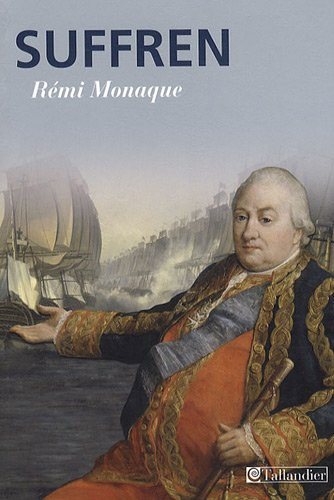 Suffren : un destin inachevé