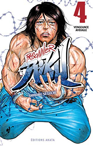 Prisonnier Riku. Vol. 4. Vengeance aveugle