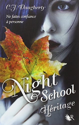 Night school. Vol. 2. Héritage