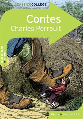 Le petit Poucet et trois autres contes : texte intégral & dossier