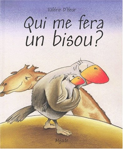 Qui me fera un bisou ?
