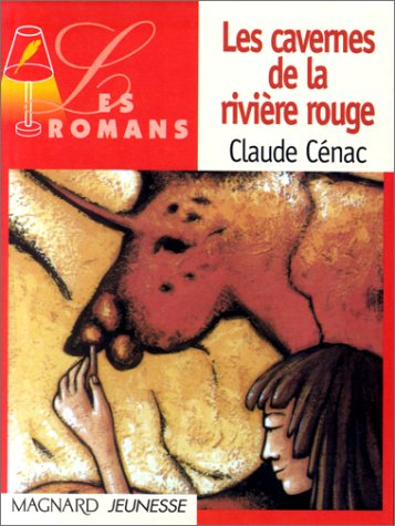 Les cavernes de la rivière rouge