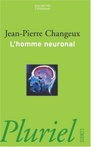 L'homme neuronal