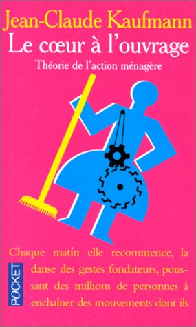 le coeur à l'ouvrage