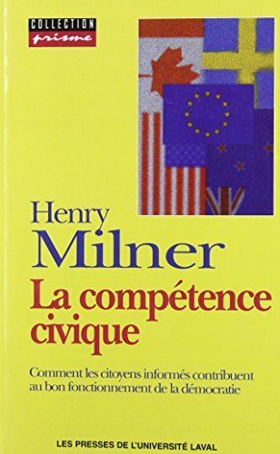 La compétence civique : comment les citoyens informés contribuent au bon fonctionnement de la démocr