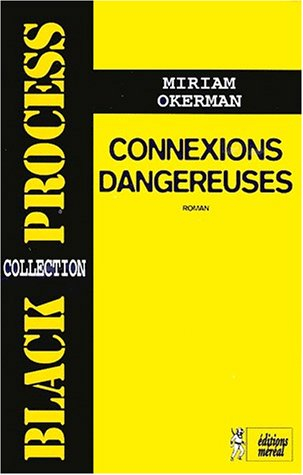 Connexions dangereuses