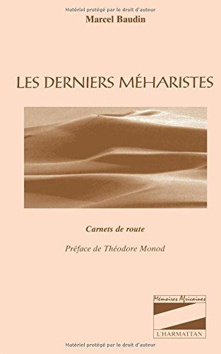 Les derniers méharistes : carnets de route
