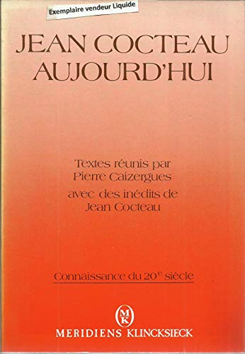 Jean Cocteau aujourd'hui