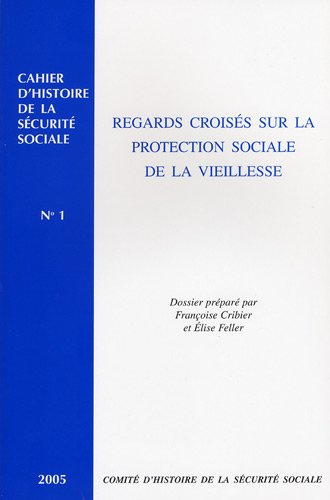 Regards croisés sur la protection sociale de la vieillesse