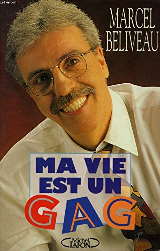Ma vie est un gag