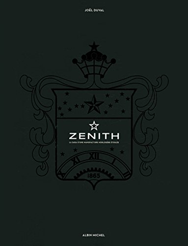Zenith : la saga d'une manufacture horlogère étoilée