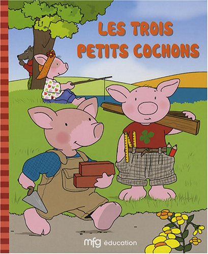 Les trois petits cochons