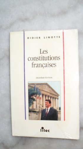 Les Constitutions françaises