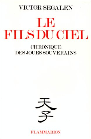 Le Fils du ciel : chronique des jours souverains