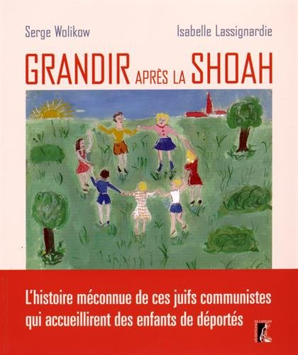 Grandir après la Shoah : l'histoire méconnue de ces Juifs communistes qui accueillirent des enfants 