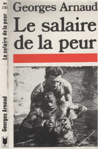 le salaire de la peur