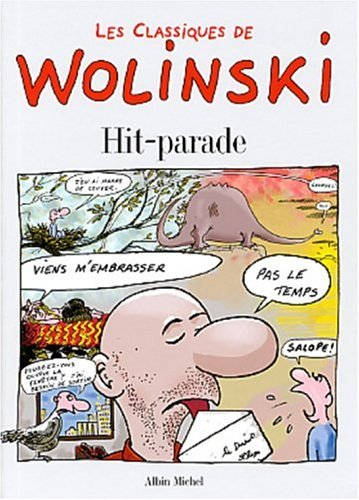 Les classiques de Wolinski. Vol. 2. Hit parade