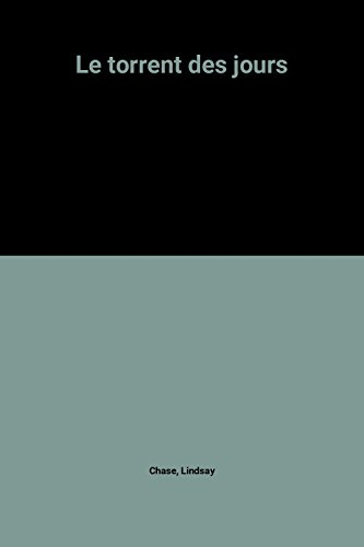 le torrent des jours